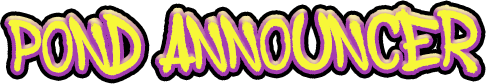 Pond Anniuncer